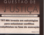 Ascom do TRT-MA produz jornal especial sobre Semana da Execução