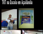 Juiz do trabalho e advogado realizam atividades do Programa TRT na Escola em Açailândia