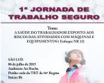 Comissão do Trabalho Seguro e Escola Judicial do TRT-MA realizam a 1ª Jornada do Trabalho Seguro