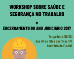 Presidente do TRT-MA faz encerramento do ano judiciário com a realização de workshop de saúde e segurança no trabalho