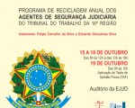 Escola Judicial do TRT-MA abre inscrições para a reciclagem anual dos agentes de segurança