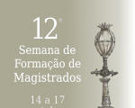 EJUD16 abre inscrições para a 12ª Semana de Formação de Magistrados