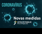 Texto CORONAVÍRUS - NOVAS MEDIDAS JUSTIÇA DO TRABALHO NO MARANHÃO em fundo escuro com imagens do vírus.