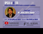 Imagem relativa à notícia sobre a palestra que a EJUD vai realizar com o tema “IPCA-e x TR: efeitos da Decisão na ADC 58 sobre a execução trabalhista”