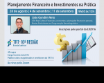 Imagem relativa à notícia sobre o curso de planejamento financeiro que vai ser realizado pela EJUD16