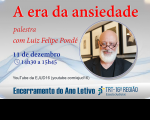 Imagem em fundo cinza com informações sobre a palestra "A era da ansiedade" realizada pela EJUD16