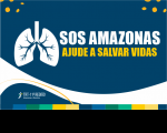 Imagem relativa à campanha SOS AMAZONAS do TRT11