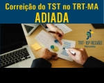 Imagem relativa à Correição do TST no TRT-MA