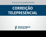 Imagem com fundo branco e marca do TRT e ainda faixa azul ao centro escrito em letras brancas Correição Telepresencial