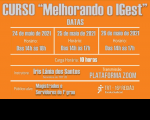 Imagem com fundo laranja e com informações sobre o curso "Melhorando o IGest"