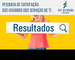 Imagem referente à notícia sobre resultados da Pesquisa de Satisfação CTIC 2020