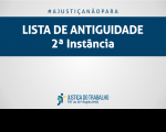 Imagem com fundo branco, com faixa azul marinho onde está escrito: LISTA DE ANTIGUIDADE - 2ª Instância, na cor branca, e abaixo a logomarca da Justiça do Trabalho