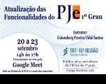 Imagem referente à notícia sobre o curso "Atualização das Funcionalidades do PJe 1º Grau"