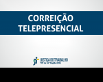 Imagem com fundo branco, com faixa azul marinho onde está escrito CORREIÇÃO TELEPRESENCIAL, na cor branca, e abaixo a logomarca da Justiça do Trabalho