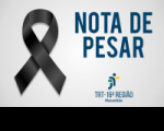 Imagem com marca da Justiça do Trabalho do Maranhão e dizeres Nota de Pesar