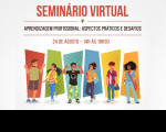Arte CSJT: imagem com fundo em cor clara, com ilustrações de jovens, representando a diversidade. Além de texto sobre o Seminário Virtual “Aprendizagem profissional: aspectos práticos e desafios”.