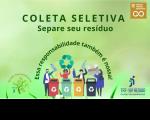 Arte com fundo em tons de verde. Na parte superior tem o texto:  COLETA SELETIVA - Separe seu resíduo. No centro e abaixo, o texto: Essa responsabilidade também é nossa! Também há ilustrações de pessoas segurando materiais recicláveis e um ícone da reciclagem. Abaixo, as logomarcas do Socioambiental (à esquerda) e do TRT-16 (à direita).