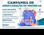 Arte com fundo cinza e detalhes branco. Na parte superior, texto escrito CAMPANHA DE ARRECADAÇÃO DE MOCHILAS na cor azul e logo abaixo as principais informações sobre a arrecadação. No lado direito, ilustração de mãos segurando uma mochila repleta de materiais escolares e logomarca do TRT-16. Na parte inferior esquerda, slogan da campanha: TRANSFORMANDO VIDAS ATRAVÉS DA SOLIDARIEDADE.