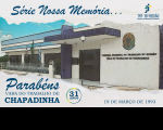 Arte com imagem de fundo da fachada da Vara do Trabalho de Chapadinha, com aplicação de filtro de aquarela. No topo, veem-se, à esquerda, o texto SÉRIE NOSSA MEMÓRIA... em azul escuro e, à direita, a logomarca do TRT-16, na versão colorida. Na base, veem-se, à esquerda, o texto PARABÉNS, VARA DO TRABALHO DE CHAPADINHA e selo de 31 anos, e ainda, à direita, o texto 19 DE MARÇO DE 1993, ambos os textos em azul escuro.
