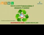 Arte com fundo bege. Destaque central o símbolo da Reciclagem. Na parte de cima e inferior as informações: RECICLAGEM É NECESSÁRIA,É URGENTE, É AGORA!DESPERDÍCIO ZERO, VAMOS RECICLAR! 17 de Maio. Dia Mundial da Reciclagem.Além da logomarca da Justiça do Trabalho.