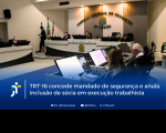 Arte feita com a foto do Pleno do TRT-16. Na parte inferior a informação: TRT-16 concede mandado de segurança para anular inclusão de sócia em execução trabalhista