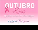 Arte com fundo rosa. Ao centro na cor branca e rosa o título: OUTUBRO ROSA. Na parte inferior a data da ação - 9 a 10 de outubro. E as logomarcas das instituições: TRT16, FisioEda e Liga Acadêmica de Saúde da Mulher